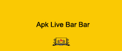 Apk Live Bar Bar